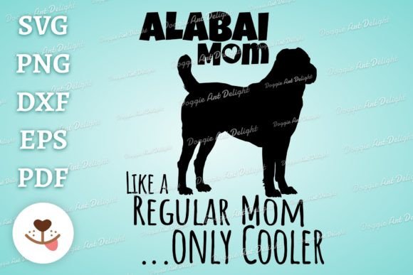 Funny Alabai Mom Only Cooler Svg Png: A Designer’s Honest Review