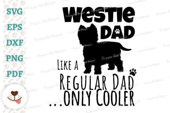 Funny Westie Dad Only Cooler Embroidery Design Review