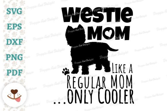 Funny Westie Mom Only Cooler Svg Embroidery Design Review