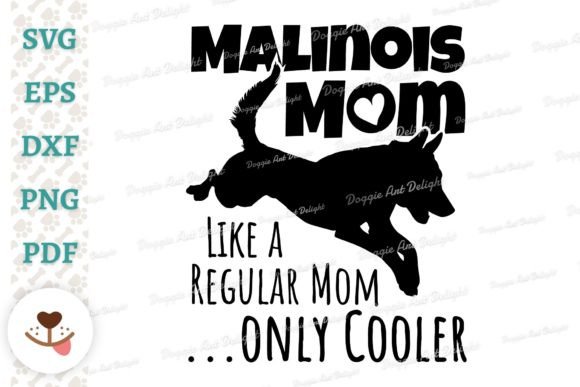 Malinois Mom Design: A Cooler Take on Pet Parent Pride